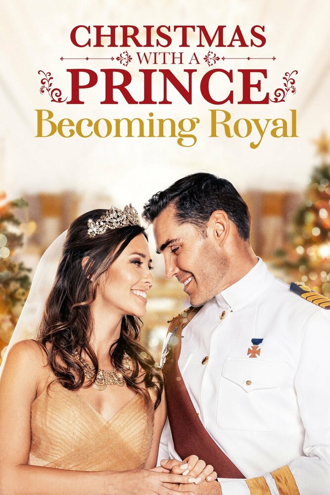 Christmas with a Prince: Becoming Royal (2019)