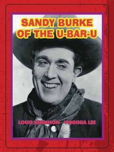 Sandy Burke of the U-Bar-U (1919)