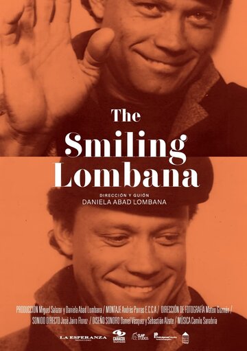 The Smiling Lombana (2018)