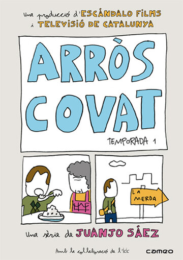 Arròs covat (2009)